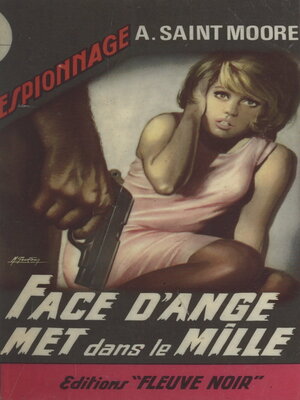 cover image of Face d'ange met dans le mille...
